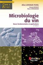 Couverture du livre « Microbiologie du vin (2e édition) » de Aline Lonvaud-Funel et Vincent Renouf et Pierre Strehaiano aux éditions Tec Et Doc