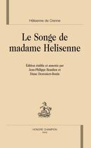 Couverture du livre « Le songe de madame hélisenne » de Helisenne De Crenne aux éditions Honore Champion