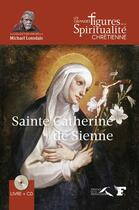 Couverture du livre « Sainte catherine de sienne » de Regina Langer aux éditions Presses De La Renaissance