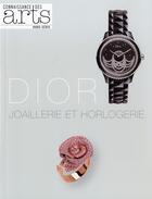 Couverture du livre « Connaissance des arts HORS-SERIE ; Dior joaillerie-horlogerie » de Connaissance Des Arts aux éditions Connaissance Des Arts