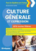Couverture du livre « Culture générale et expression ; BTS toutes filières » de Michelle Ruivo-Coppin aux éditions Studyrama