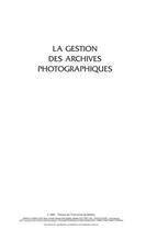 Couverture du livre « La gestion des archives photographiques » de Nromand Charbonneau et Mario Robert aux éditions Presses De L'universite Du Quebec