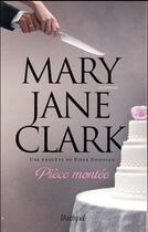 Couverture du livre « Pièce montée » de Clark Mary Jane aux éditions Archipel