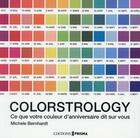 Couverture du livre « Colorstrology ; ce que votre couleur d'anniversaire dit sur vous » de Michele Bernhardt aux éditions Prisma