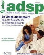 Couverture du livre « Le virage ambulatoire : securite des patients et inegalites de sante - n 118 » de Zamponi/Ecoffey aux éditions Ehesp