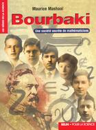 Couverture du livre « Bourbaki - une societe secrete de mathematiciens » de Petry Francoise aux éditions Pour La Science