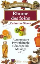 Couverture du livre « Rhume des foins » de Catherine Steven aux éditions Modus Vivendi
