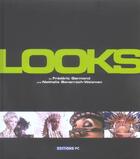 Couverture du livre « Looks » de Benarroch-Weizman N/ aux éditions Pc
