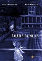 Couverture du livre « Balades en villes » de Chartier Catherine aux éditions Filosphere
