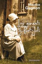 Couverture du livre « Les amants de Port-Joli » de Maurice Gagnon aux éditions Editions Mots En Toile
