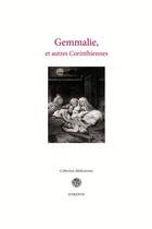 Couverture du livre « Gemmalie, et autres corinthiennes » de  aux éditions Otrante