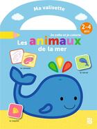 Couverture du livre « Ma valisette 2-4 ans - les animaux de la mer » de  aux éditions Le Ballon