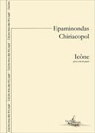 Couverture du livre « Icone - pour voix et piano » de Chiriacopol E. aux éditions Artchipel