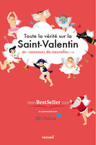 Couverture du livre « Toute la vérité sur la Saint Valentin » de Ouvrage Collectif aux éditions Librinova