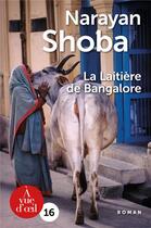 Couverture du livre « La laitière de Bangalore » de Shoba Narayan aux éditions A Vue D'oeil