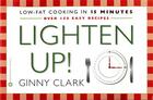 Couverture du livre « Lighten Up » de Clark Ginny aux éditions Grand Central Publishing