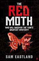 Couverture du livre « The red moth » de Sam Eastland aux éditions Faber Et Faber