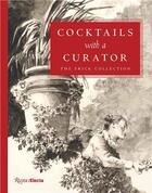 Couverture du livre « Cocktails with a curator » de Xavier F. Salomon aux éditions Rizzoli