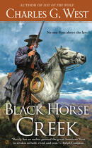 Couverture du livre « Black Horse Creek » de West Charles G aux éditions Penguin Group Us