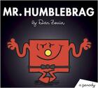 Couverture du livre « Mr. humblebrag (little miss and mr. me me me) » de Zevin Dan aux éditions Random House Us