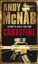 Couverture du livre « Crossfire » de Andy Mcnab aux éditions Epagine