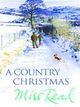 Couverture du livre « A Country Christmas » de Miss Read aux éditions Orion