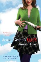 Couverture du livre « Jenny Green's Killer Junior Year » de Osborn Jacob aux éditions Simon Pulse