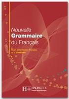 Couverture du livre « Nouvelle grammaire du français » de Delatour et Jennepin aux éditions Hachette Francais Langue Etrangere