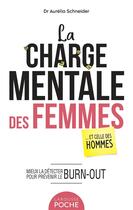 Couverture du livre « La charge mentale des femmes... et celle des hommes » de Aurelia Schneider aux éditions Larousse