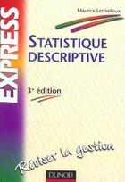 Couverture du livre « Statistique Descriptive » de Maurice Lethielleux aux éditions Dunod