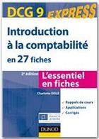 Couverture du livre « DCG 9 express ; introduction à la comptabilité en 27 fiches (2e édition) » de Charlotte Disle aux éditions Dunod