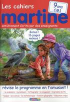 Couverture du livre « Les cahiers Martine t.7 ; 9 ans ; CM1 » de Marlier/Delahaye aux éditions Casterman