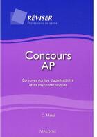 Couverture du livre « Concours AP ; épreuves écrites d'admissibilité, tests psychotechniques » de Colette Mette aux éditions Maloine