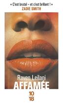 Couverture du livre « Affamée » de Raven Leilani aux éditions 10/18