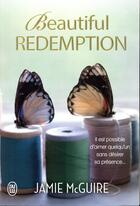 Couverture du livre « Beautiful redemption » de Jamie Mcguire aux éditions J'ai Lu