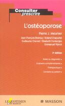 Couverture du livre « L'osteoporose (3e édition) » de Pierre-J. Meunier aux éditions Elsevier-masson