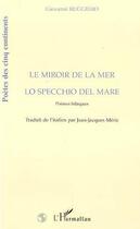 Couverture du livre « Le miroir de la mer - lo specchio del mare » de Giovanni Ruggiero aux éditions Editions L'harmattan