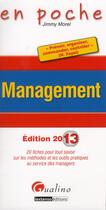 Couverture du livre « Management (édition 2013) » de Jimmy Morel aux éditions Gualino