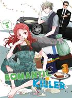 Couverture du livre « Romantic killer Tome 3 » de Wataru Momose aux éditions Soleil