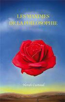 Couverture du livre « Les maximes de la philosophie » de Norah Custaud aux éditions Books On Demand