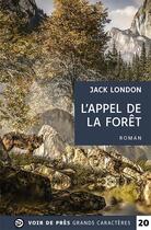 Couverture du livre « L'appel de la foret » de Jack London aux éditions Voir De Pres