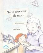 Couverture du livre « Tu te souviens de moi ? » de Phil Cummings et Owen Swan aux éditions Circonflexe