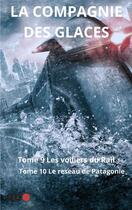Couverture du livre « La compagnie des glaces : Intégrale Tomes 9 et 10 » de Georges-Jean Arnaud aux éditions Az Editions