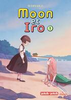 Couverture du livre « Moon et Iro Tome 1 » de Wonsanji aux éditions Milan