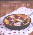 Couverture du livre « Flans, fars et clafoutis » de Isabel Brancq Lepage aux éditions Marabout