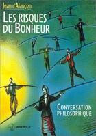 Couverture du livre « Risques du bonheur (les) » de D Alancon J aux éditions Brepols