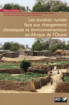 Couverture du livre « Les sociétés rurales face aux changements climatiques et environnementaux en Afrique » de  aux éditions Ird