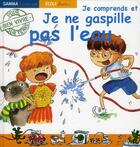 Couverture du livre « Je ne gaspille pas l'eau » de  aux éditions Circonflexe