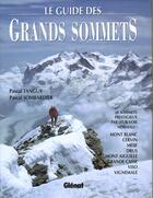 Couverture du livre « Le Guide Des Grands Sommets » de Tanguy aux éditions Glenat