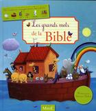 Couverture du livre « Les grands mots de la Bible » de  aux éditions Mame